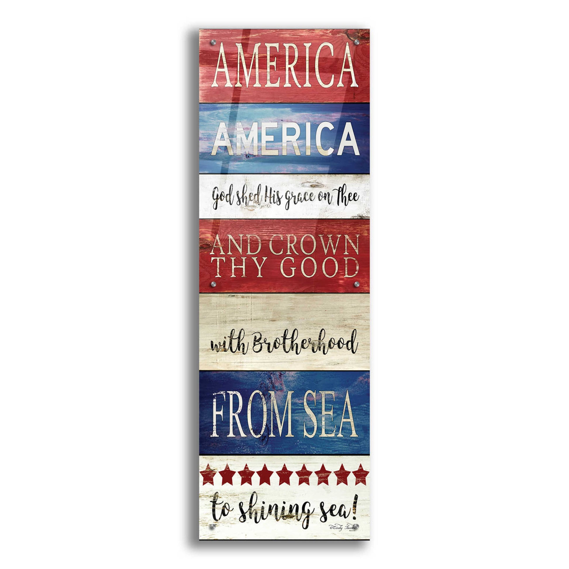 Epic Art 'America God Shed His Grace on Thee' by Cindy Jacobs, Acrylic Glass Wall Art,16x48