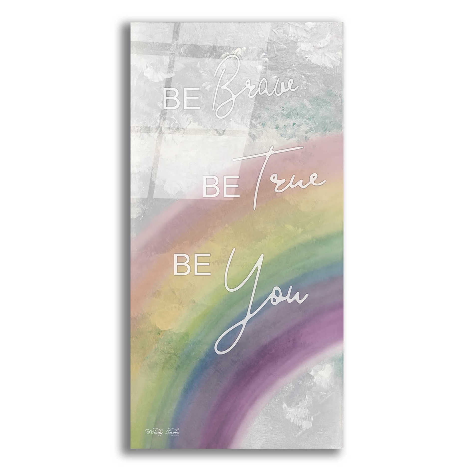 Epic Art 'Be Brave' by Cindy Jacobs, Acrylic Glass Wall Art,12x24