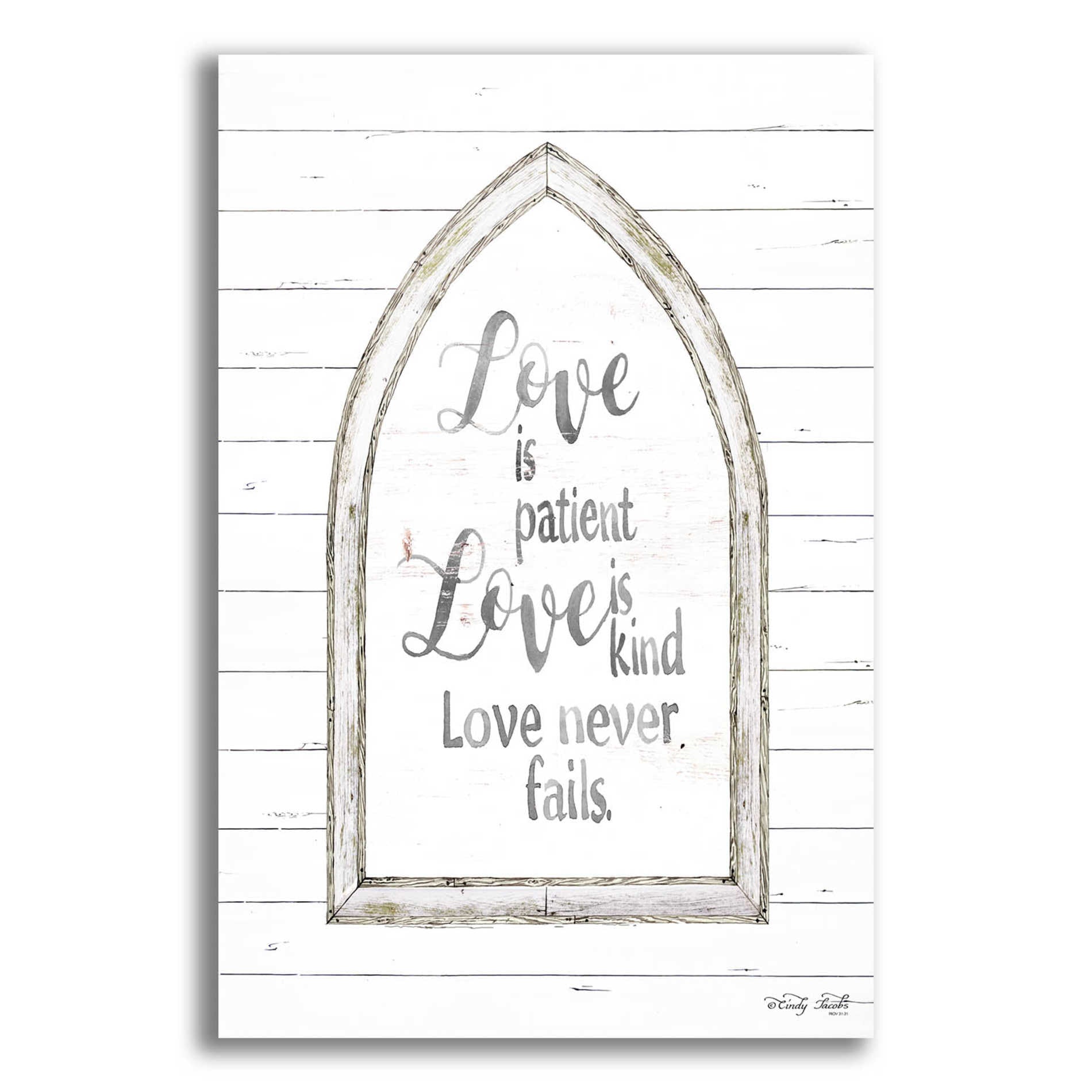 Epic Art 'Love is Patient Arch' by Cindy Jacobs, Acrylic Glass Wall Art,12x16