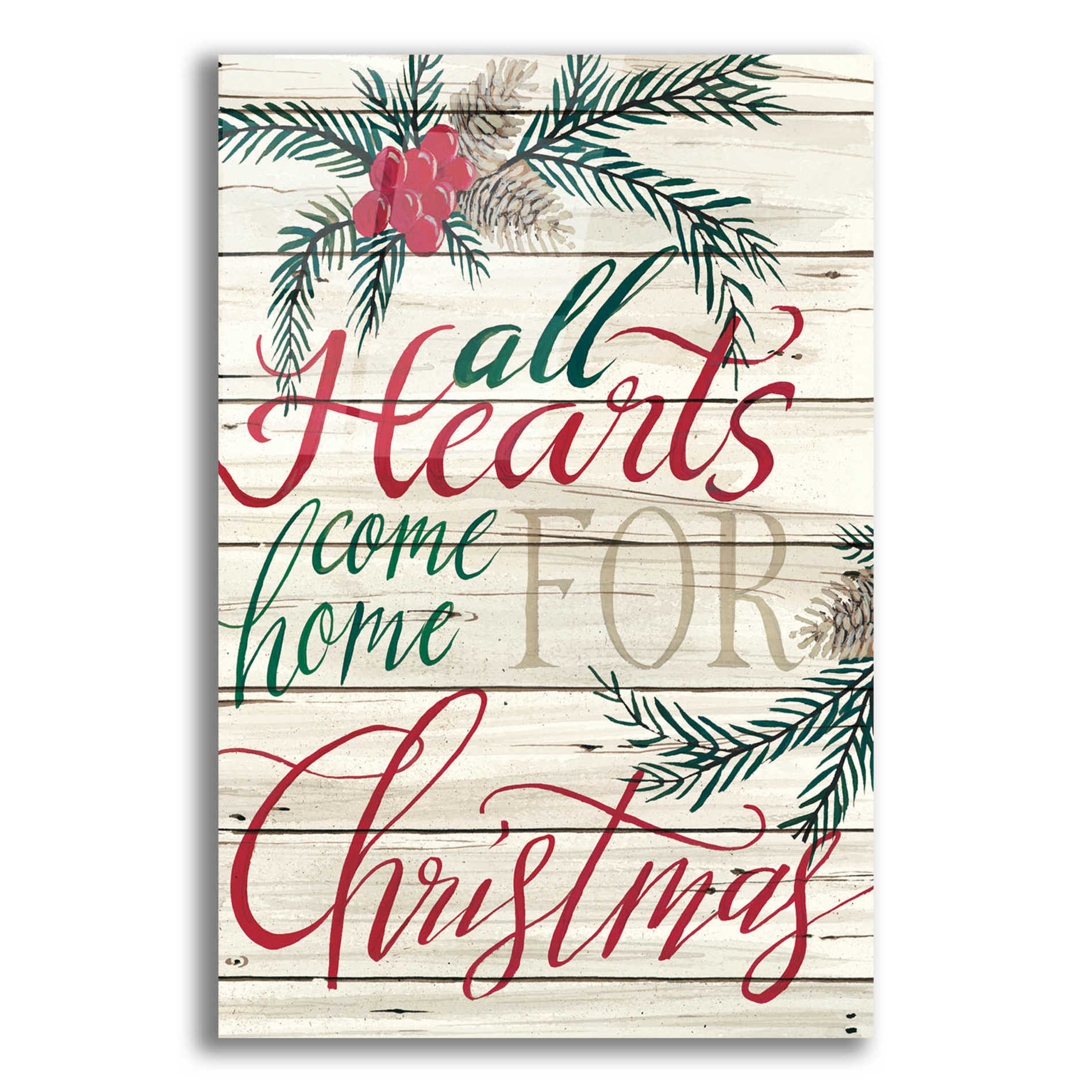 Epic Art 'All Hearts Come Home for Christmas Shiplap' by Cindy Jacobs, Acrylic Glass Wall Art,12x16