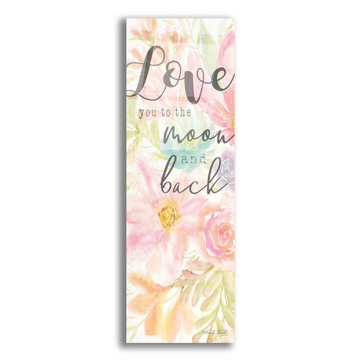Epic Art 'I Love You to the Moon and Back' by Cindy Jacobs, Acrylic Glass Wall Art,3-1