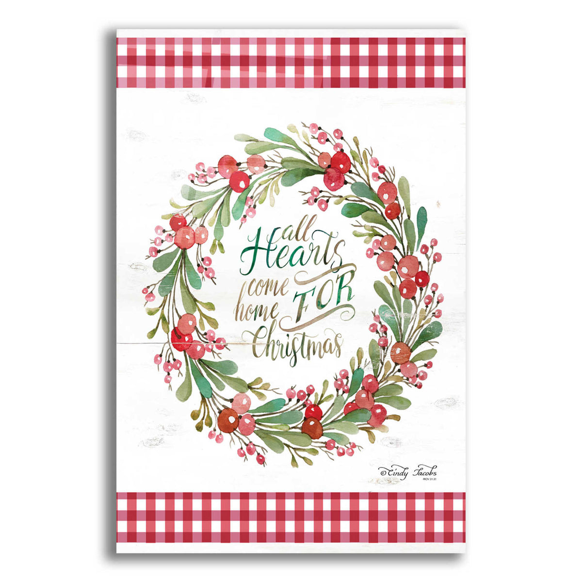Epic Art 'All Hearts Come Home For Christmas II' by Cindy Jacobs, Acrylic Glass Wall Art