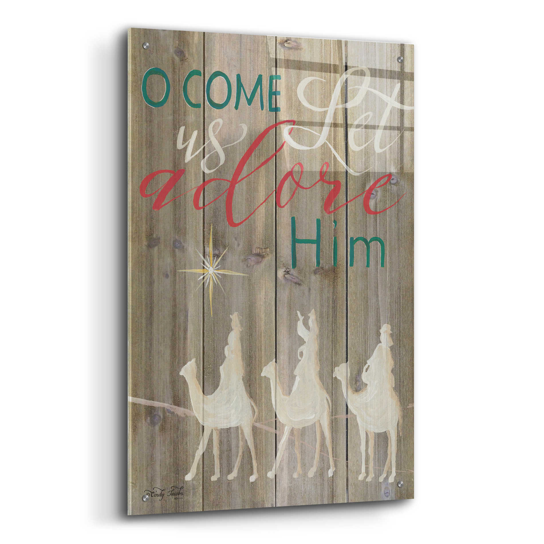 Epic Art 'O Come Let Us Adore Him' by Cindy Jacobs, Acrylic Glass Wall Art,24x36