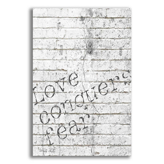 Epic Art 'Love Conquers Fear' by Cindy Jacobs, Acrylic Glass Wall Art