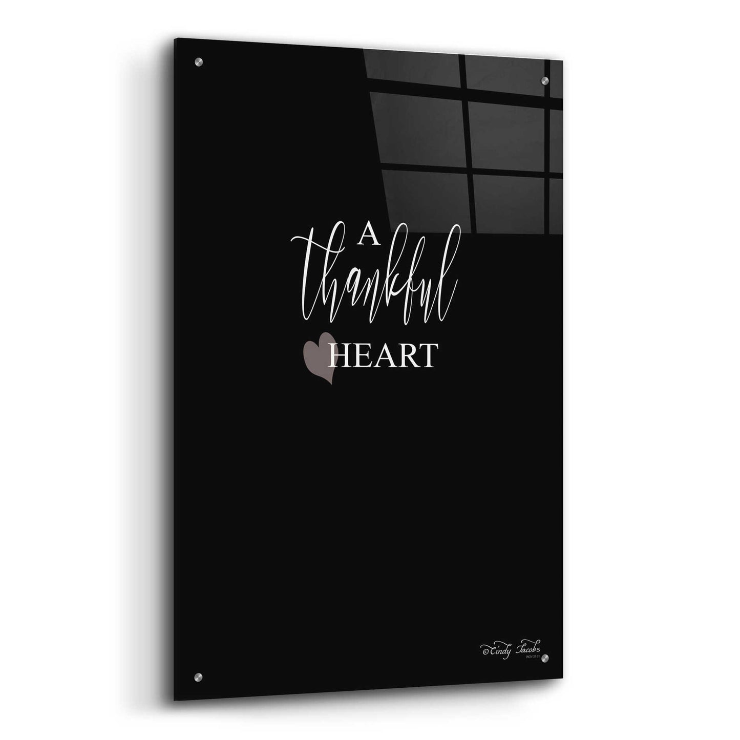 Epic Art 'A Thankful Heart Sign' by Cindy Jacobs, Acrylic Glass Wall Art,24x36