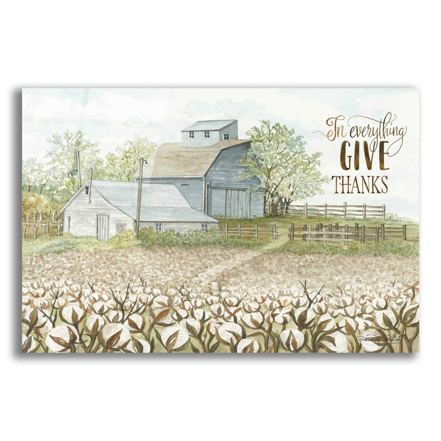 Epic Art 'In Everything Give Thanks Farmhouse' by Cindy Jacobs, Acrylic Glass Wall Art,16x12