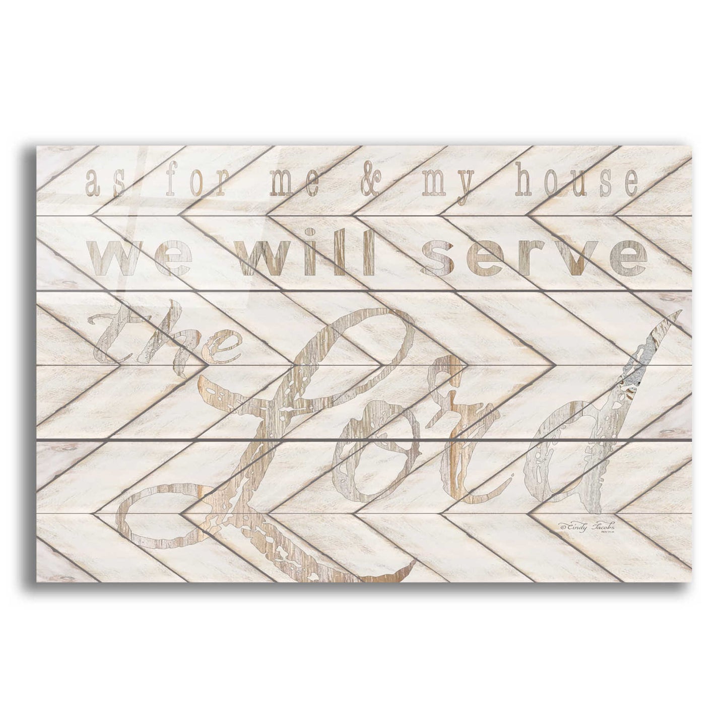 Epic Art 'We Will Serve the Lord' by Cindy Jacobs, Acrylic Glass Wall Art,16x12