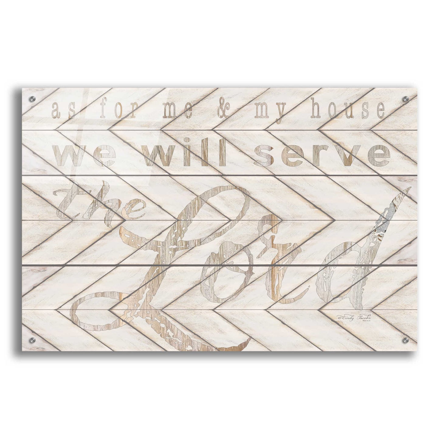 Epic Art 'We Will Serve the Lord' by Cindy Jacobs, Acrylic Glass Wall Art,36x24