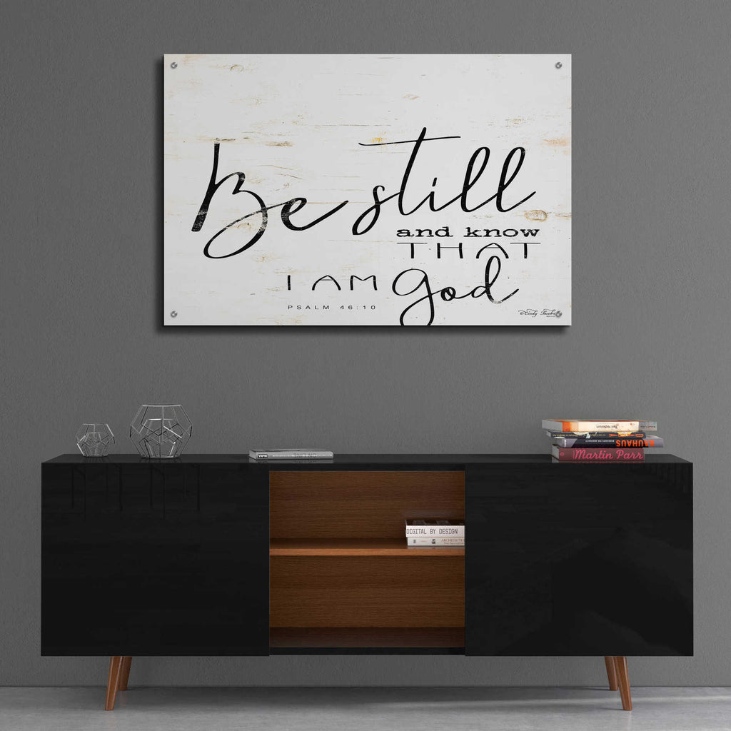 Epic Art 'Be Still and Know That I Am God' by Cindy Jacobs, Acrylic Glass Wall Art,36x24