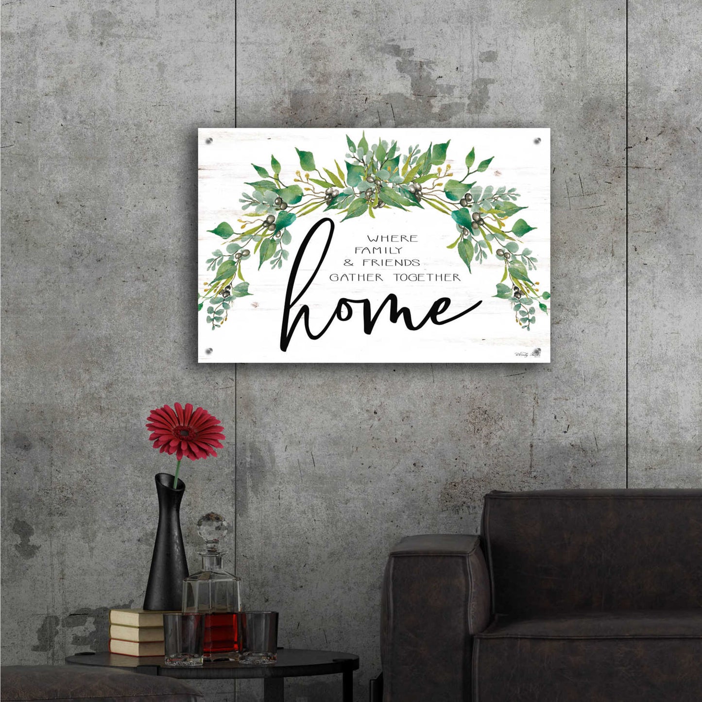 Epic Art 'Home - Where Family & Friends Gather Together...' by Cindy Jacobs, Acrylic Glass Wall Art,36x24