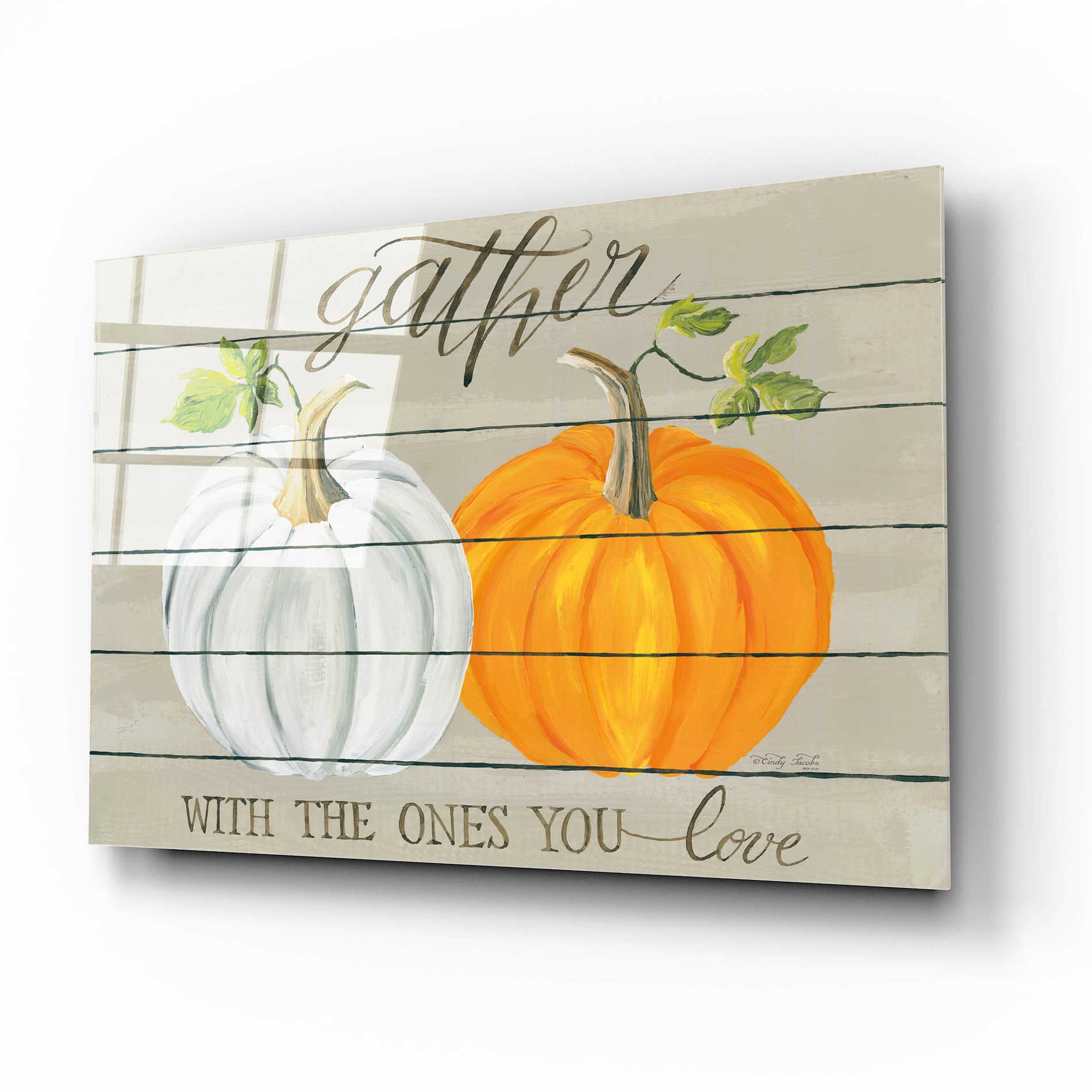 Epic Art 'Gather With The Ones You Love Pumpkins' by Cindy Jacobs, Acrylic Glass Wall Art,16x12
