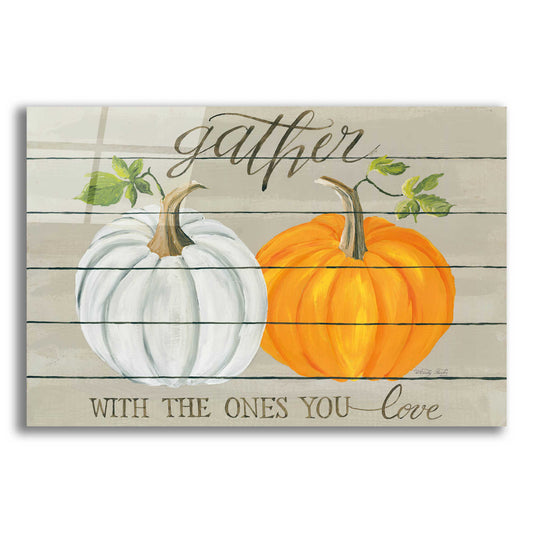 Epic Art 'Gather With The Ones You Love Pumpkins' by Cindy Jacobs, Acrylic Glass Wall Art