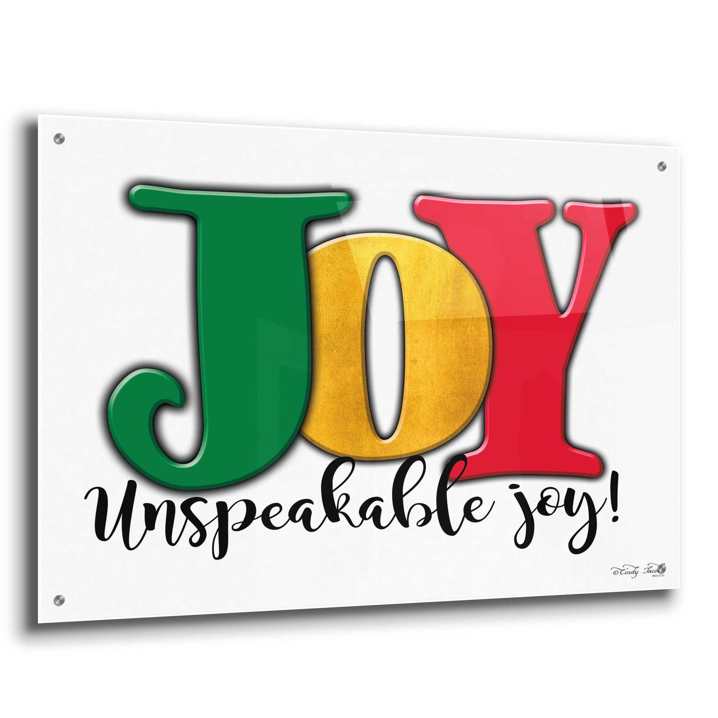 Epic Art 'Joy - Unspeakable Joy!' by Cindy Jacobs, Acrylic Glass Wall Art,36x24