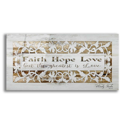 Epic Art 'Faith, Hope, Love' by Cindy Jacobs, Acrylic Glass Wall Art,2:1