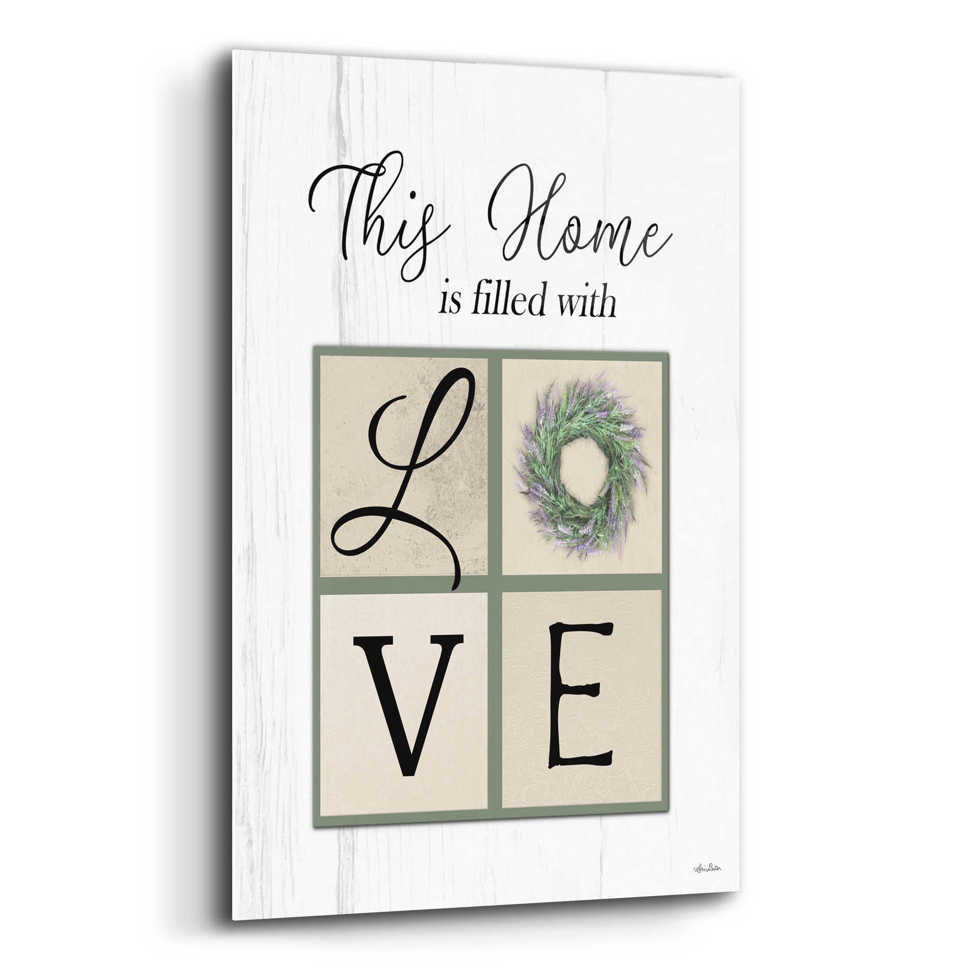 Epic Art 'This Home is Filled with Love' by Lori Deiter Acrylic Glass Wall Art,16x24