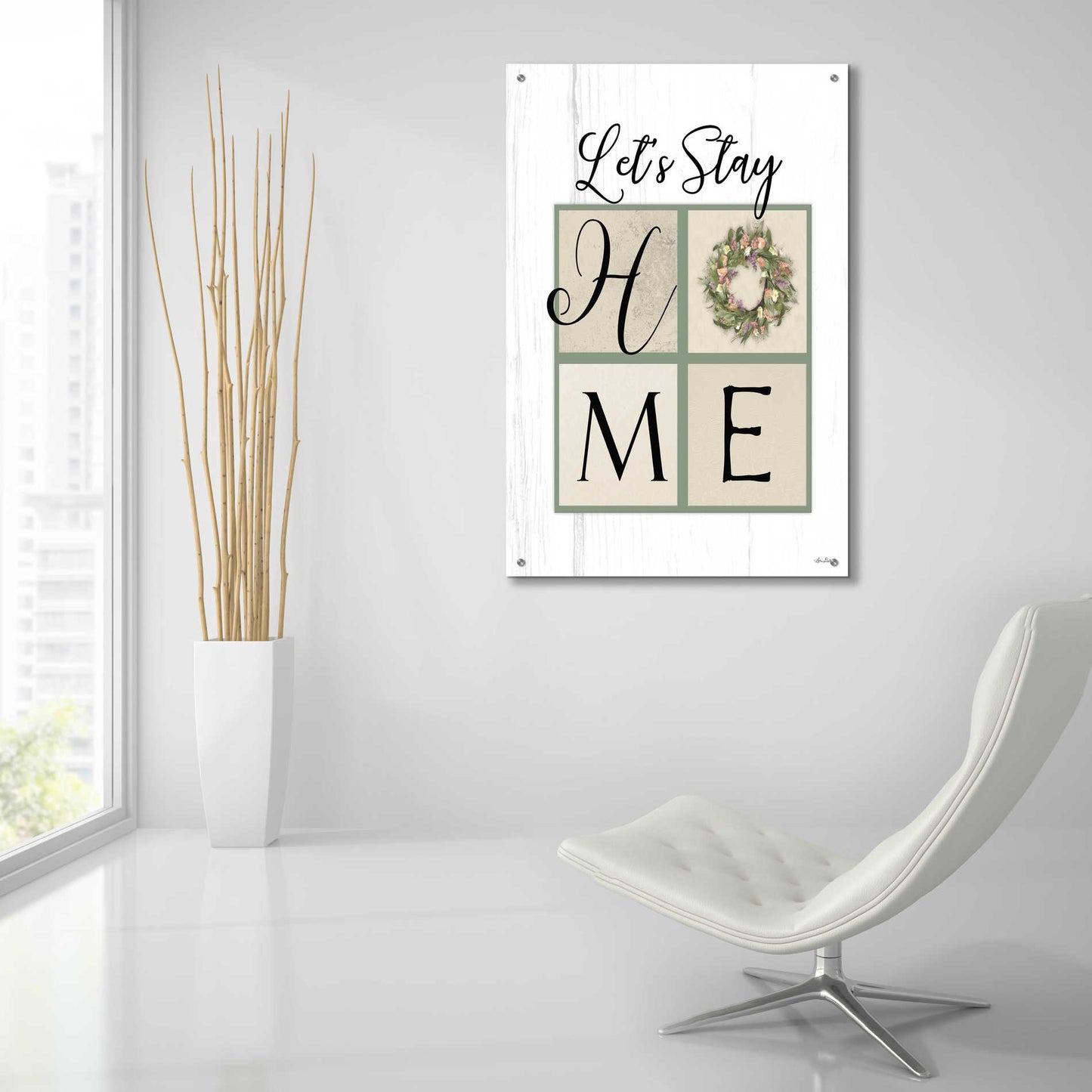 Epic Art 'Let's Stay Home' by Lori Deiter Acrylic Glass Wall Art,24x36