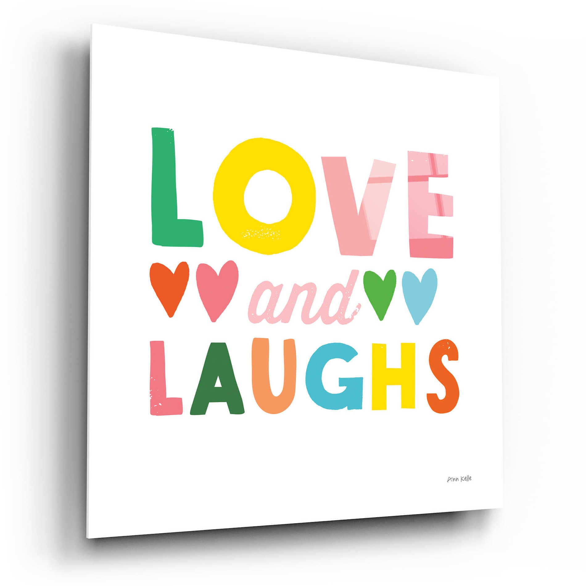 Epic Art 'Love and Laughs' by Ann Kelle Designs, Acrylic Glass Wall Art,12x12