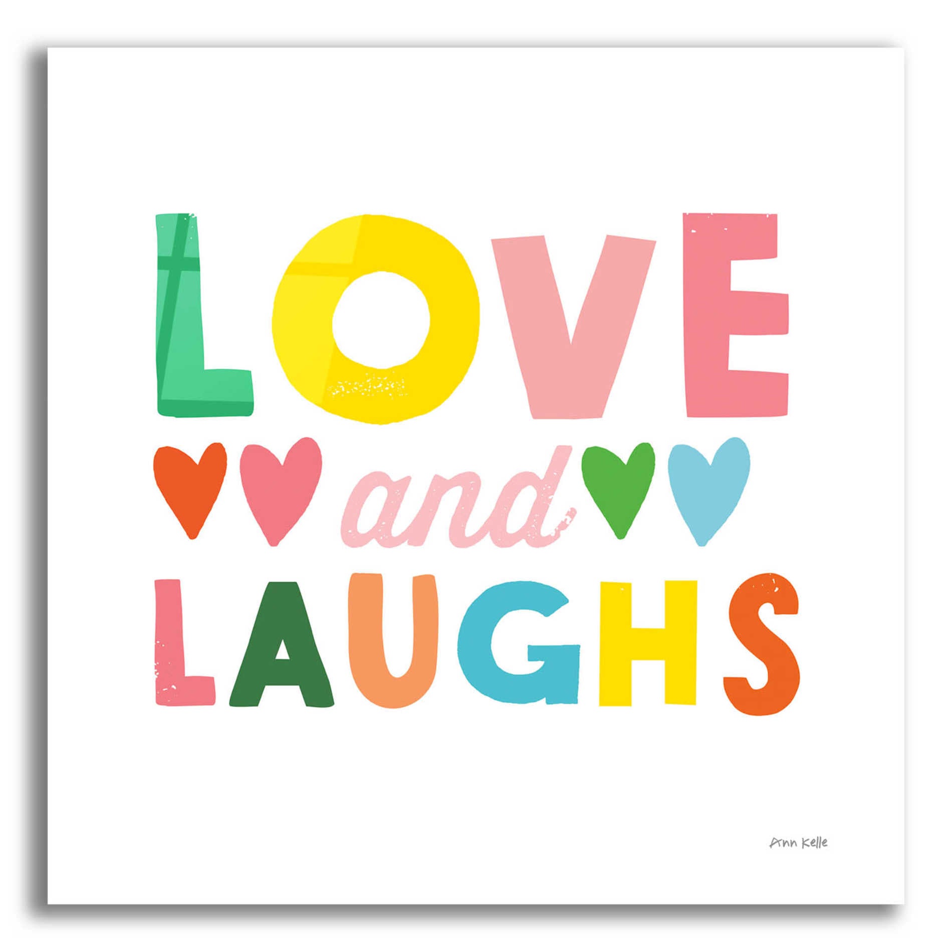 Epic Art 'Love and Laughs' by Ann Kelle Designs, Acrylic Glass Wall Art,12x12