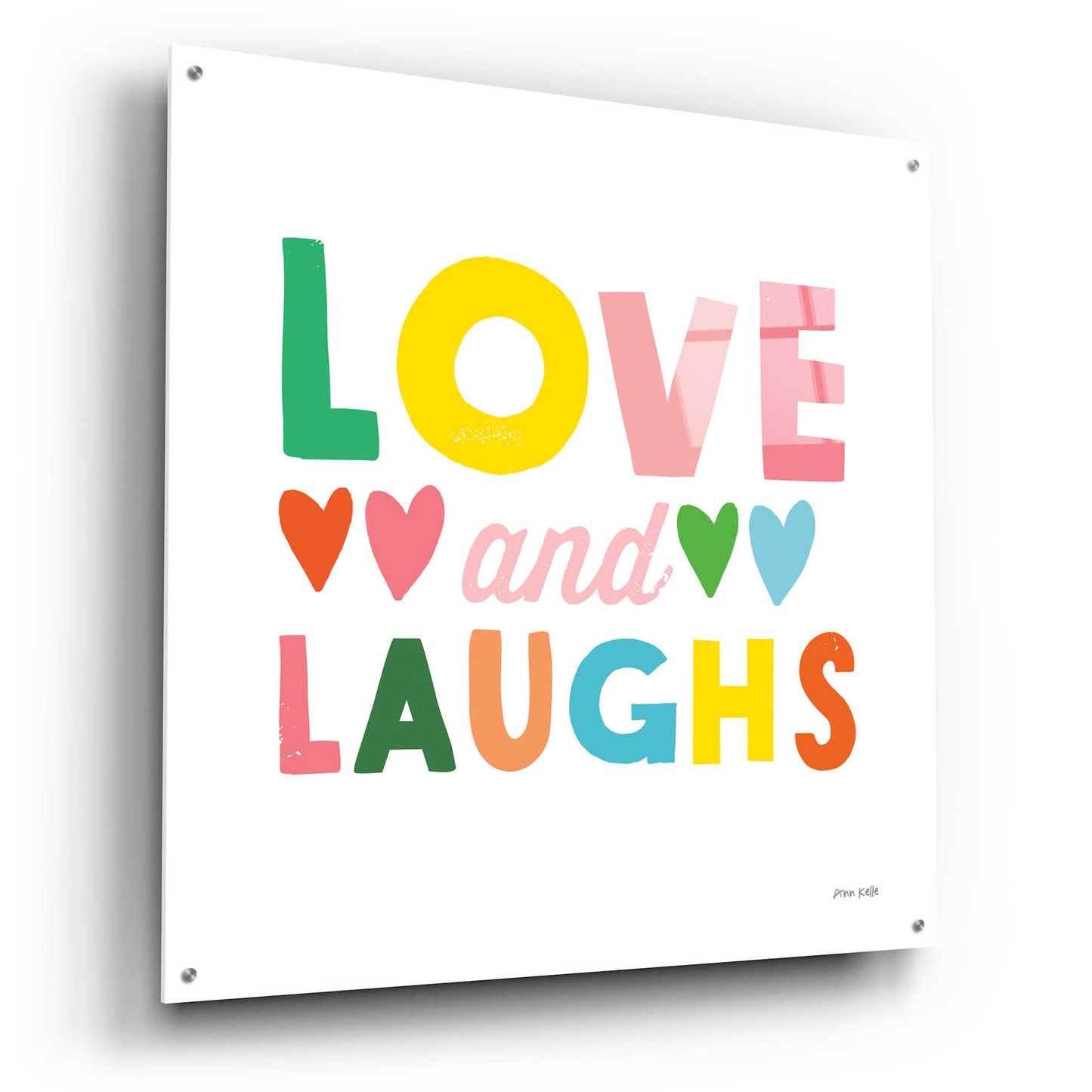 Epic Art 'Love and Laughs' by Ann Kelle Designs, Acrylic Glass Wall Art,36x36