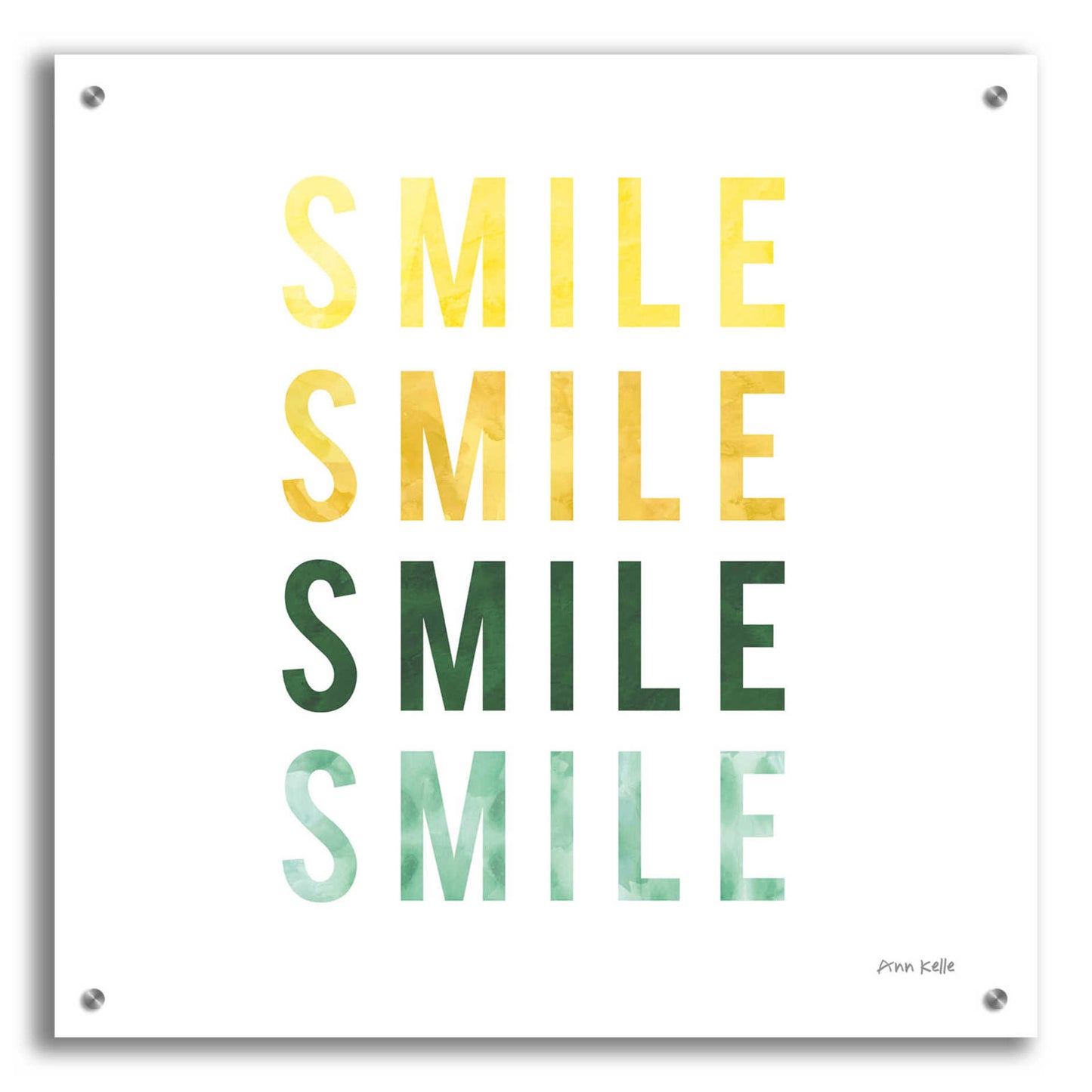 Epic Art 'Smile Smile' by Ann Kelle Designs, Acrylic Glass Wall Art,24x24