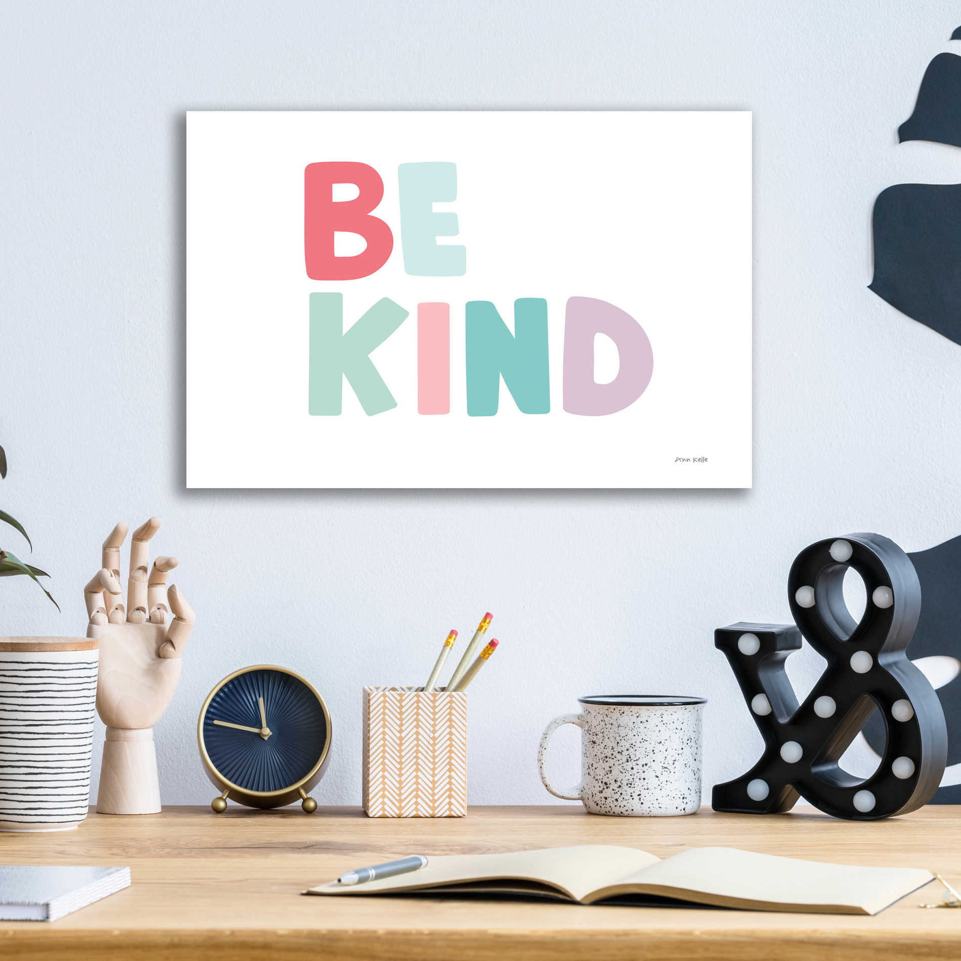 Epic Art 'Be Kind' by Ann Kelle Designs, Acrylic Glass Wall Art,16x12