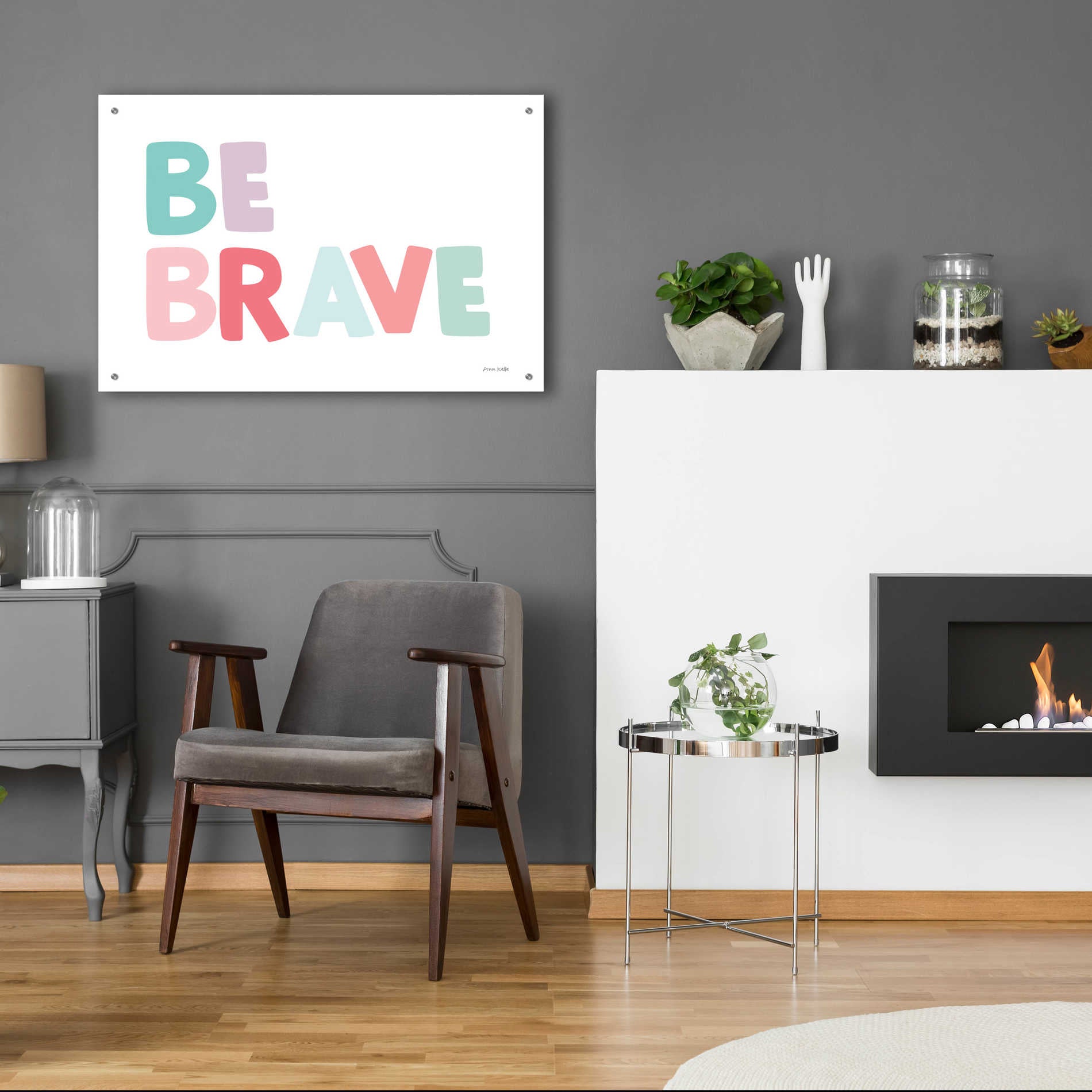 Epic Art 'Be Brave' by Ann Kelle Designs, Acrylic Glass Wall Art,36x24