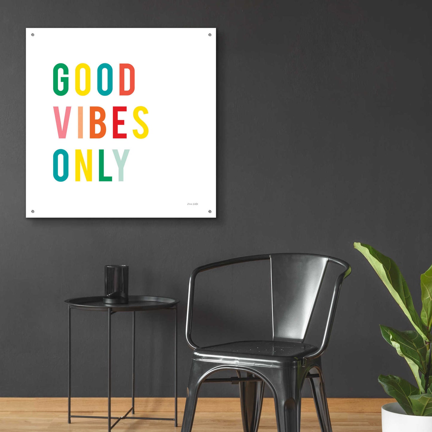 Epic Art 'Good Vibes Only' by Ann Kelle Designs, Acrylic Glass Wall Art,36x36