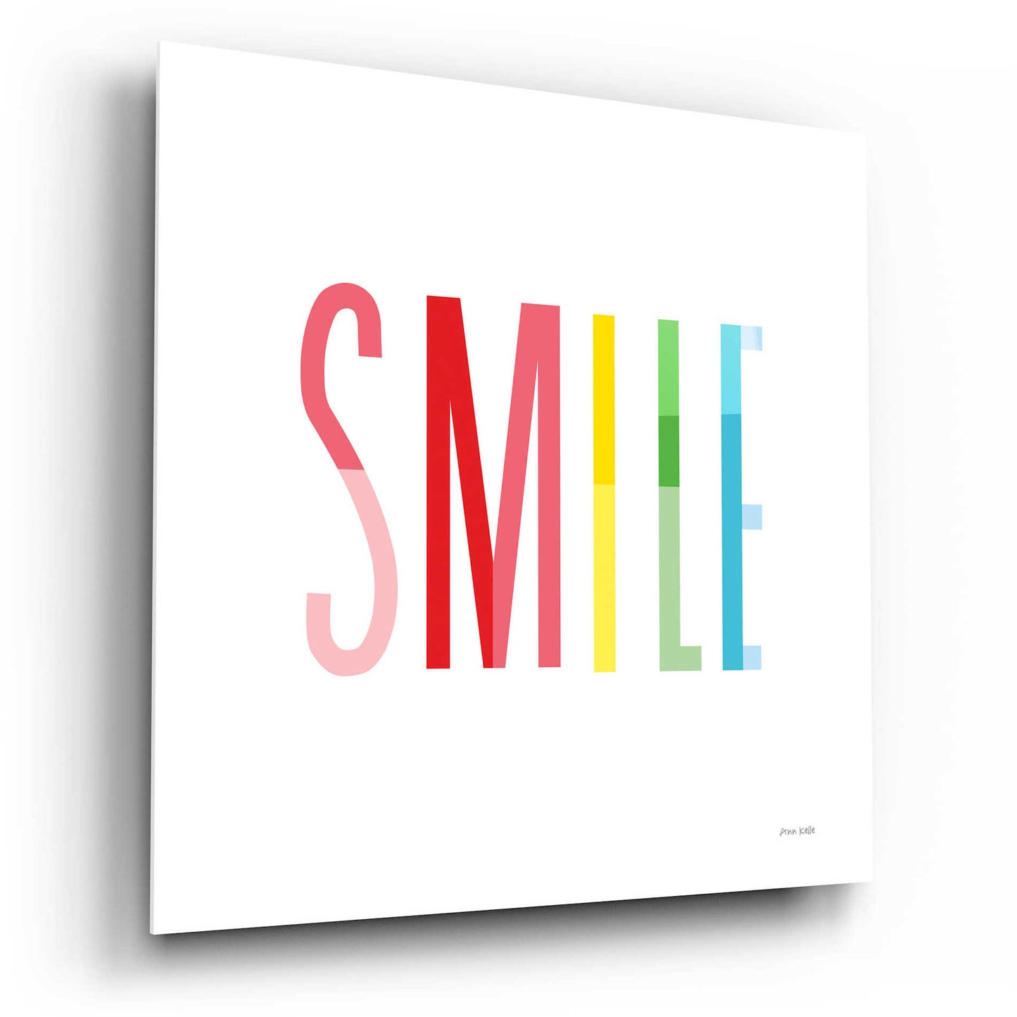 Epic Art 'Smile' by Ann Kelle Designs, Acrylic Glass Wall Art,12x12