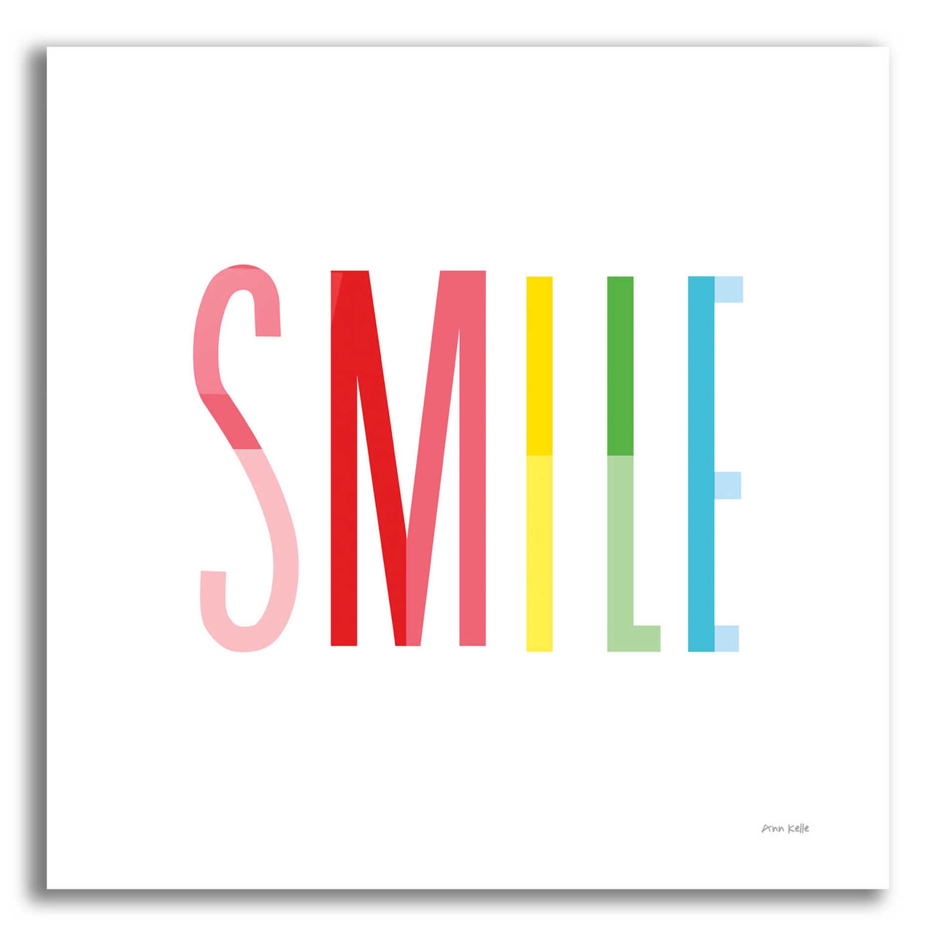 Epic Art 'Smile' by Ann Kelle Designs, Acrylic Glass Wall Art,12x12