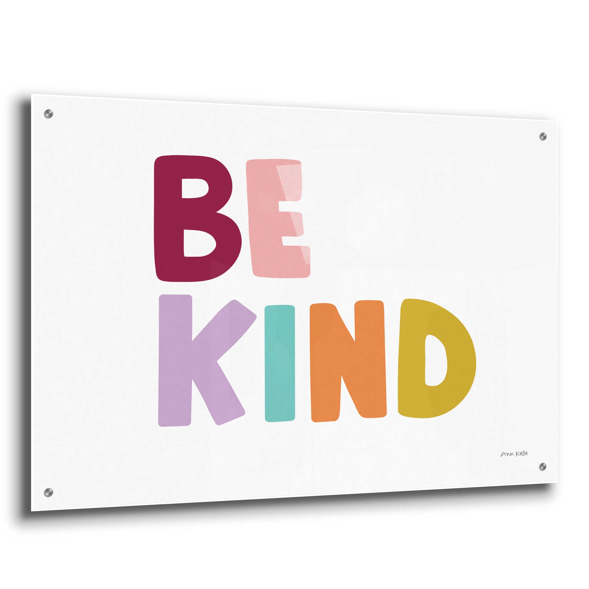 Epic Art 'Be Kind Pastel' by Ann Kelle Designs, Acrylic Glass Wall Art,36x24