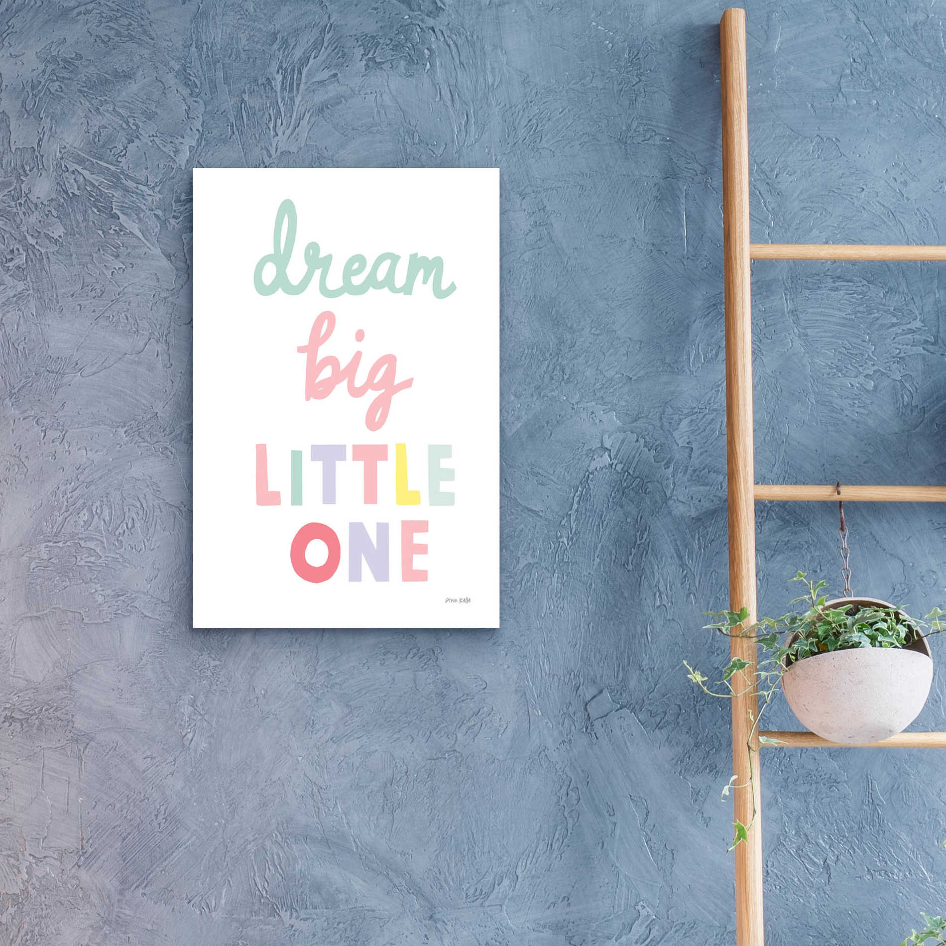 Epic Art 'Dream Big Little One Cursive' by Ann Kelle Designs, Acrylic Glass Wall Art,16x24