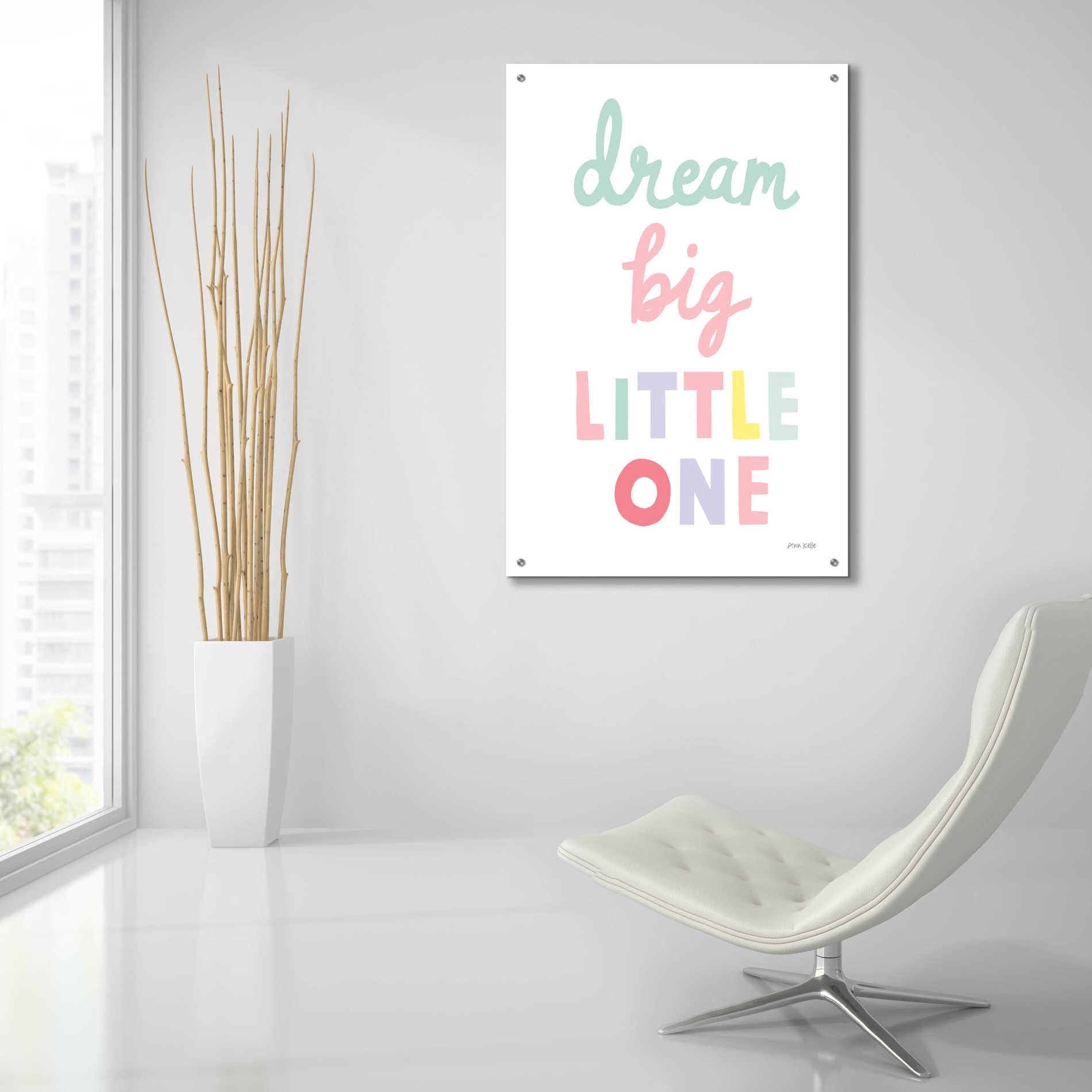 Epic Art 'Dream Big Little One Cursive' by Ann Kelle Designs, Acrylic Glass Wall Art,24x36