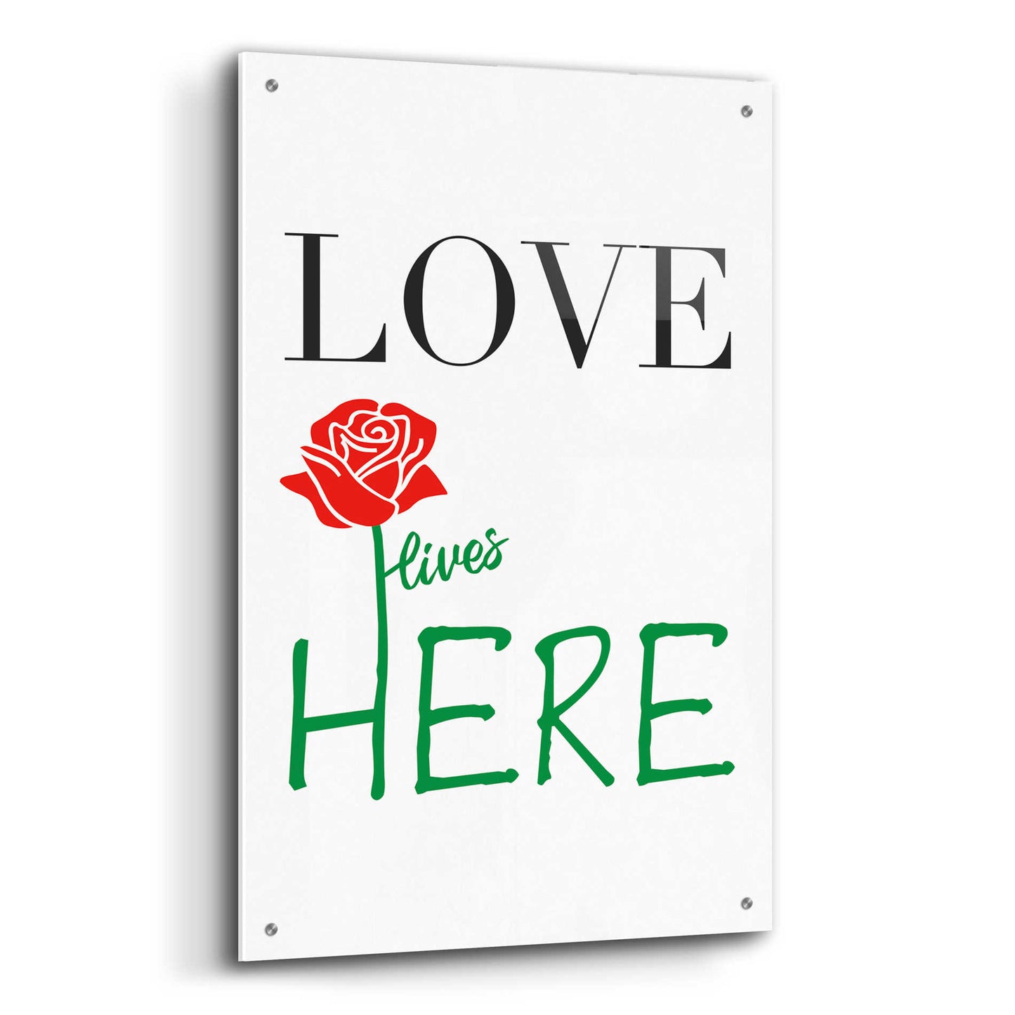 Epic Art 'Love Lives Here' by Cesare Bellassai, Acrylic Glass Wall Art,24x36