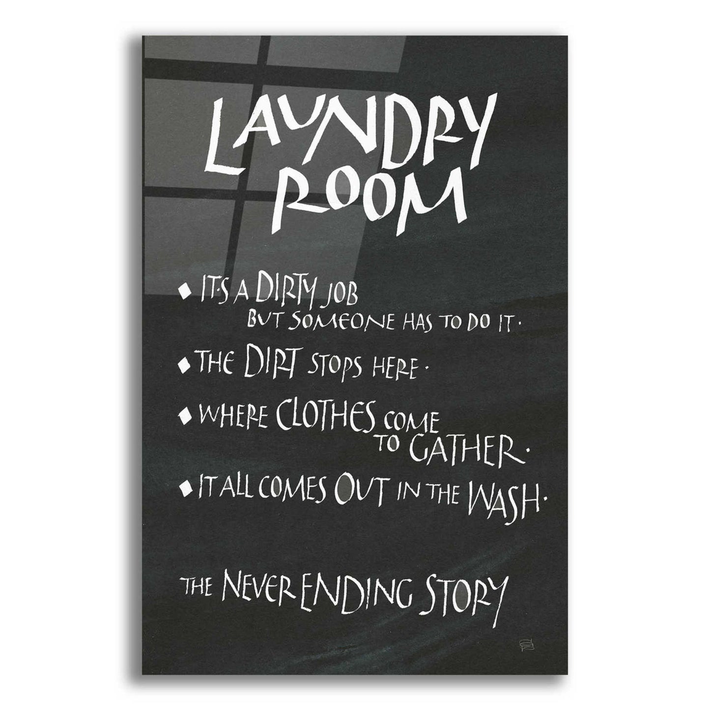 Epic Art  'Laundry Room Sayings' by Chris Paschke,16x24