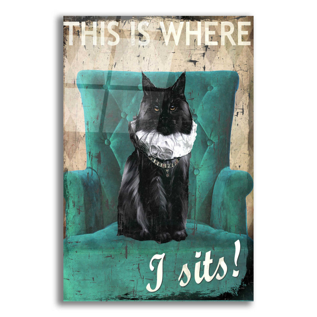 Epic Art 'I Sits' by Karen Smith Acrylic Glass Wall Art