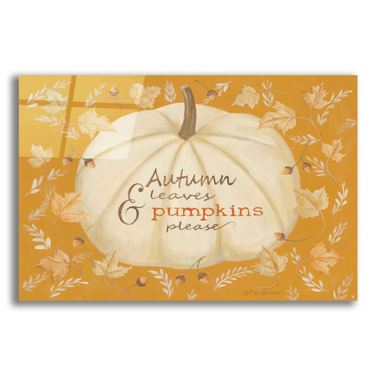 Epic Art 'Autumn Leaves & Pumpkin' by Pam Britton , Acrylic Glass Wall Art