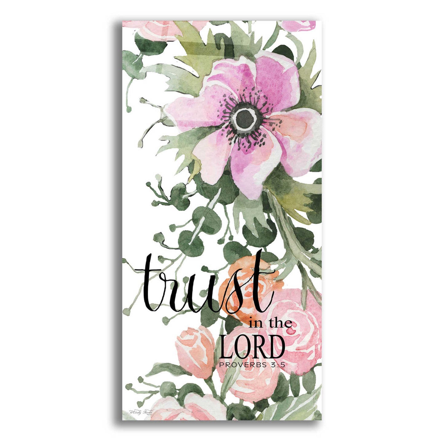 Epic Art 'Trust In The Lord' by Cindy Jacobs, Acrylic Glass Wall Art,12x24