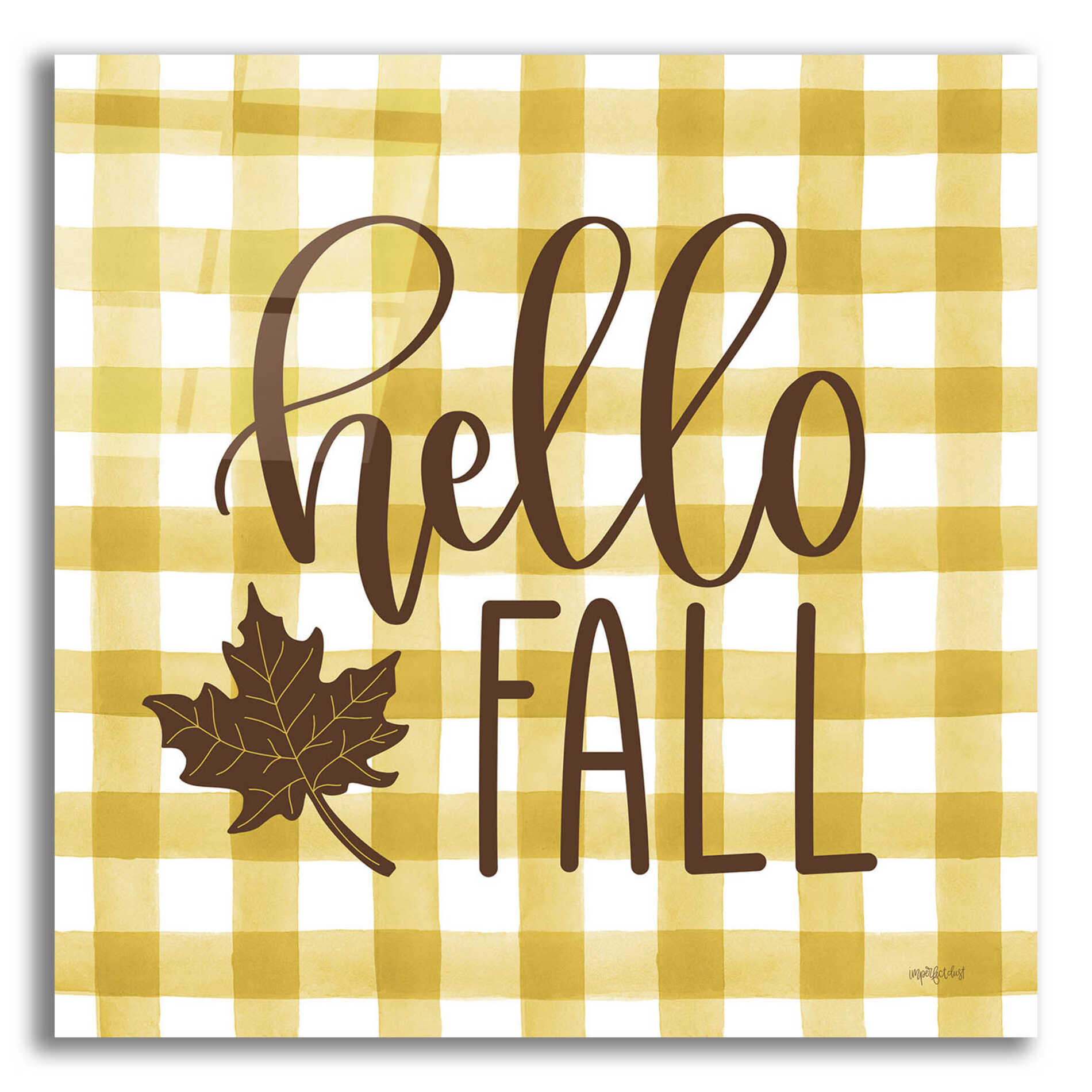 Epic Art 'Hello Fall' by Imperfect Dust, Acrylic Glass Wall Art