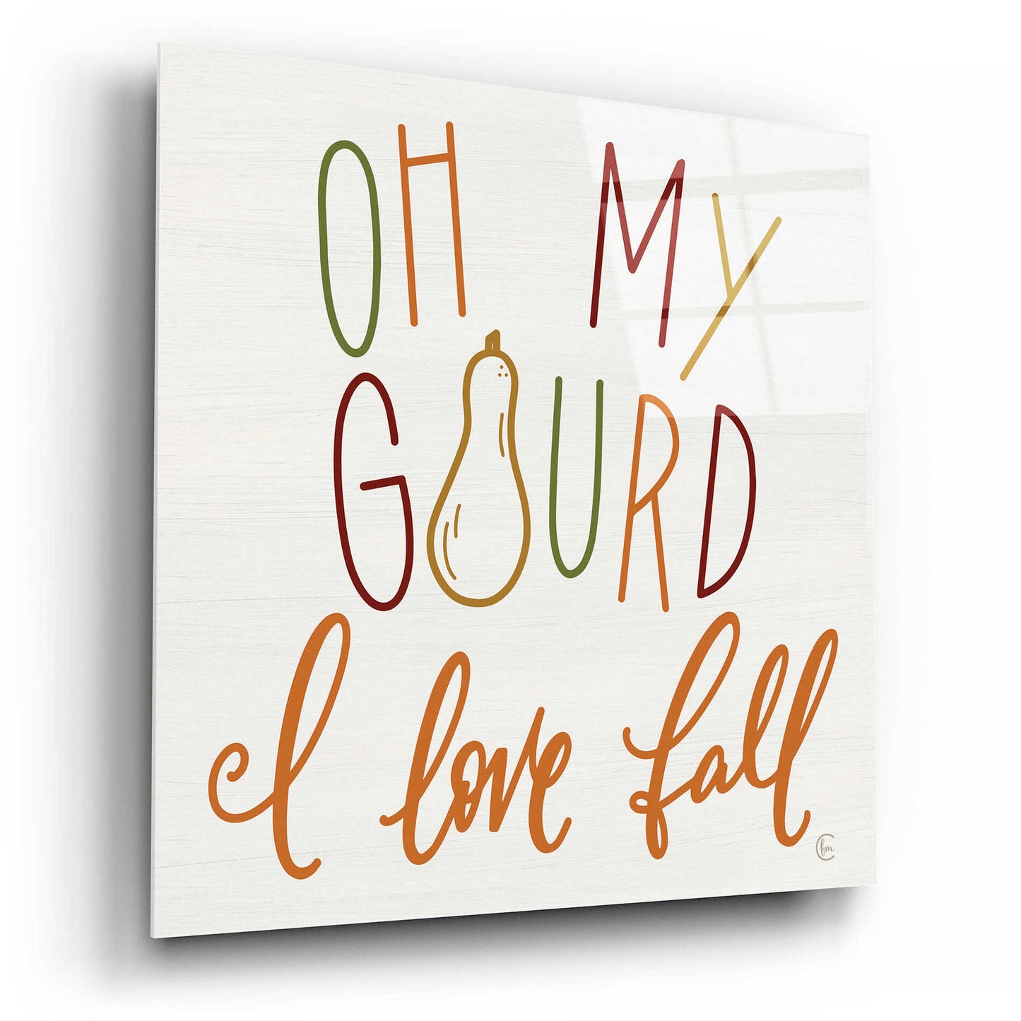 Epic Art 'Oh My Gourd ' by Fearfully Made Creations, Acrylic Glass Wall Art,12x12