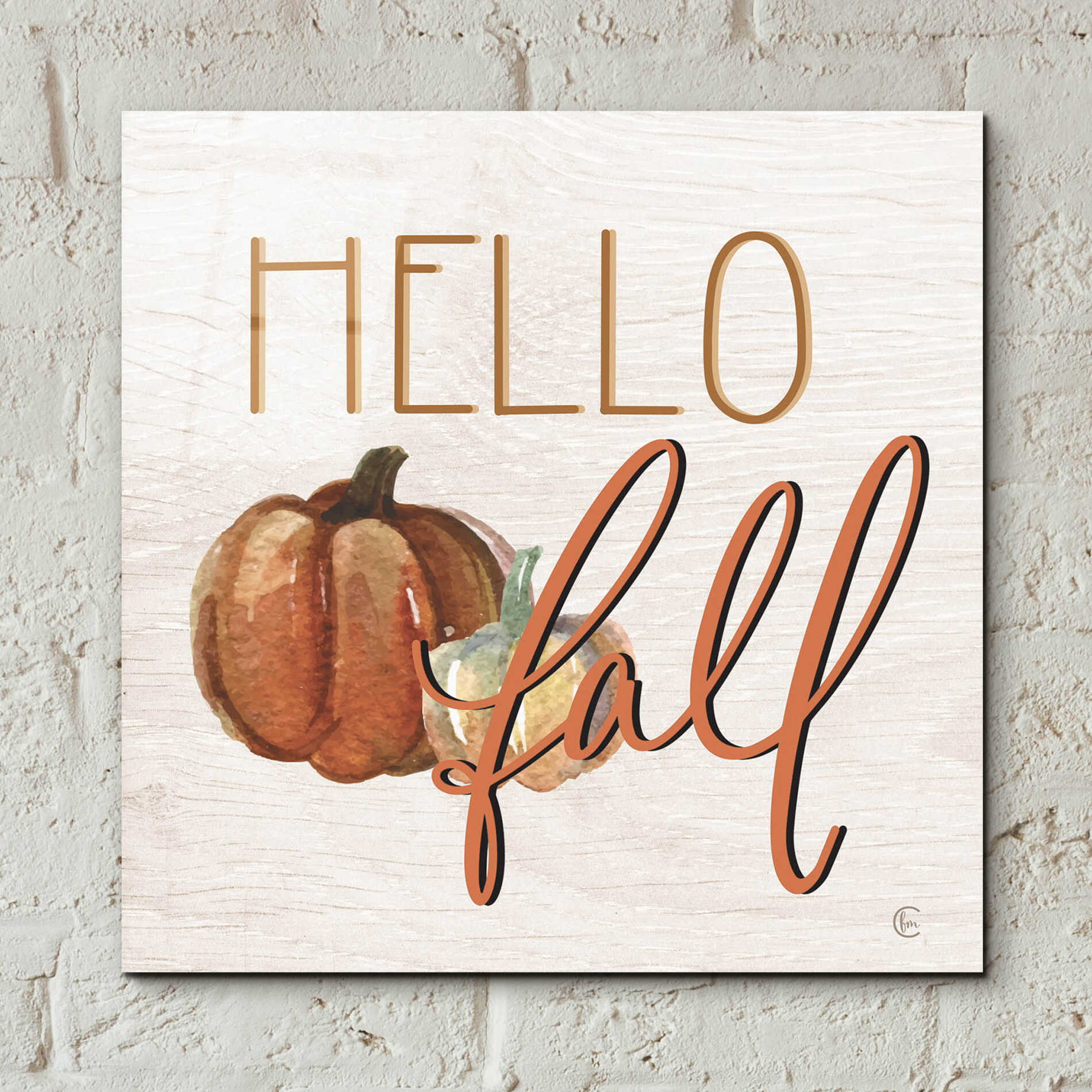 Epic Art 'Hello Fall' by Fearfully Made Creations, Acrylic Glass Wall Art,12x12