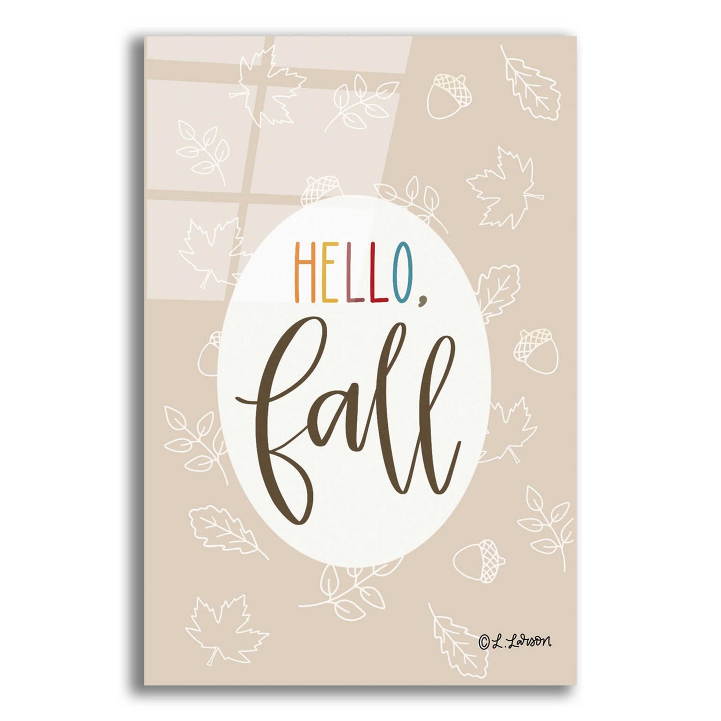 Epic Art 'Hello Fall' by Lisa Larson, Acrylic Glass Wall Art,12x16