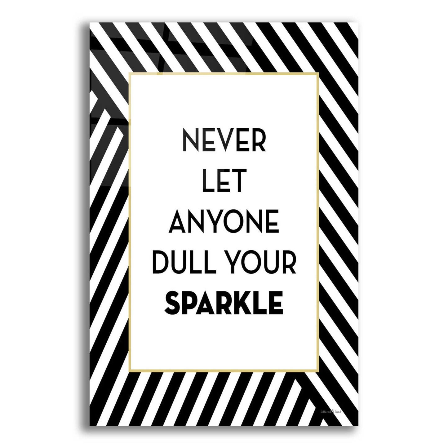 Epic Art 'Your Sparkle' by Lettered & Lined, Acrylic Glass Wall Art,12x16