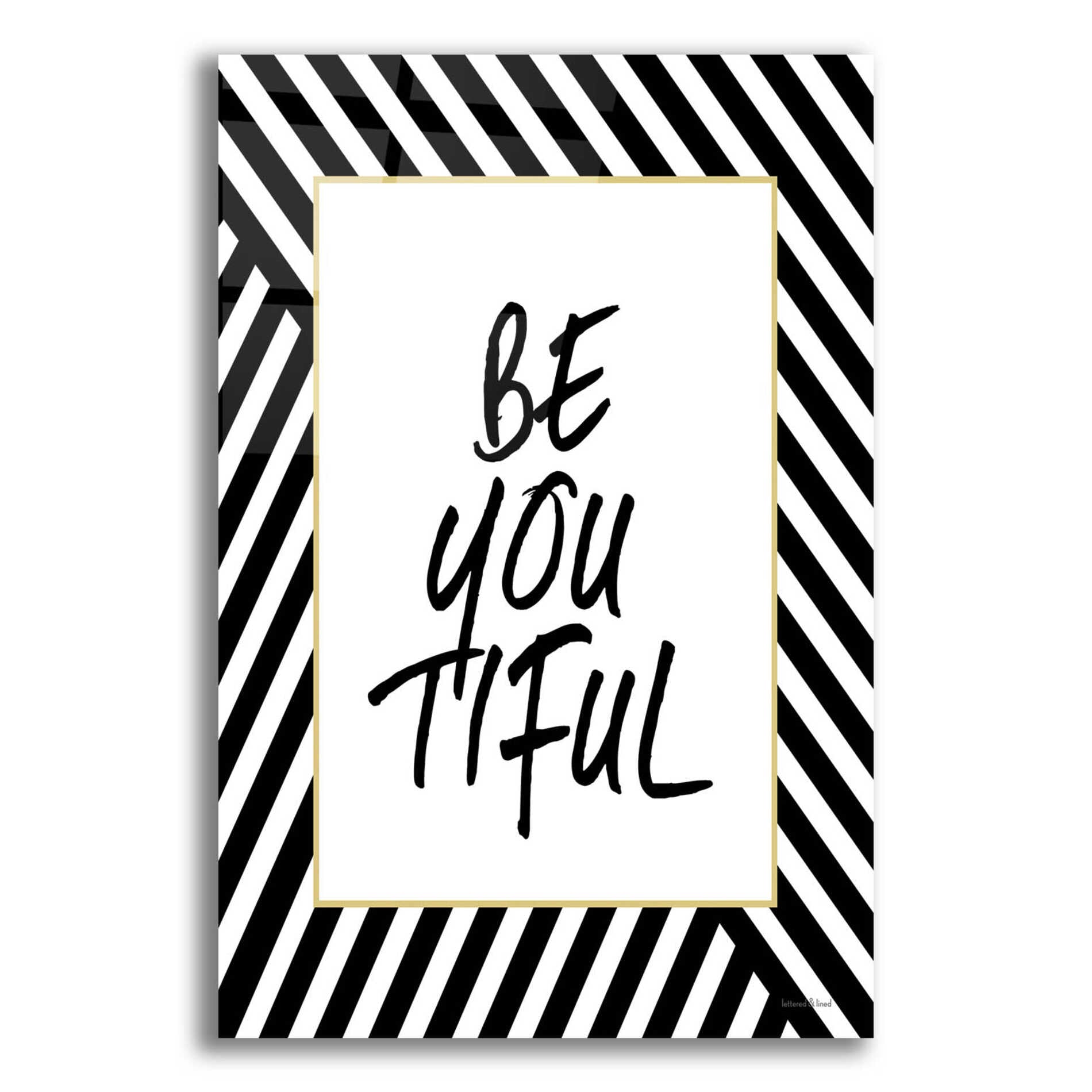 Epic Art 'Be-You-Tiful' by Lettered & Lined, Acrylic Glass Wall Art,12x16