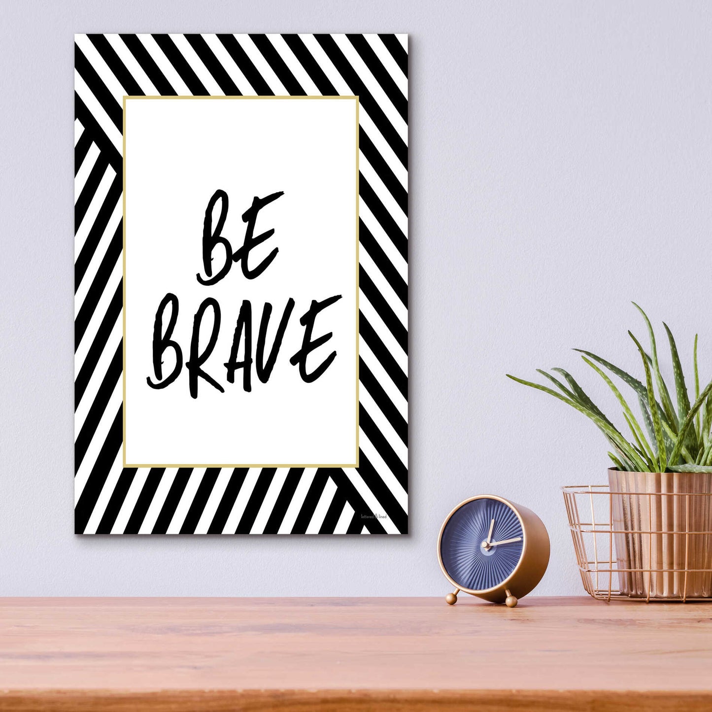 Epic Art 'Be Brave' by Lettered & Lined, Acrylic Glass Wall Art,12x16