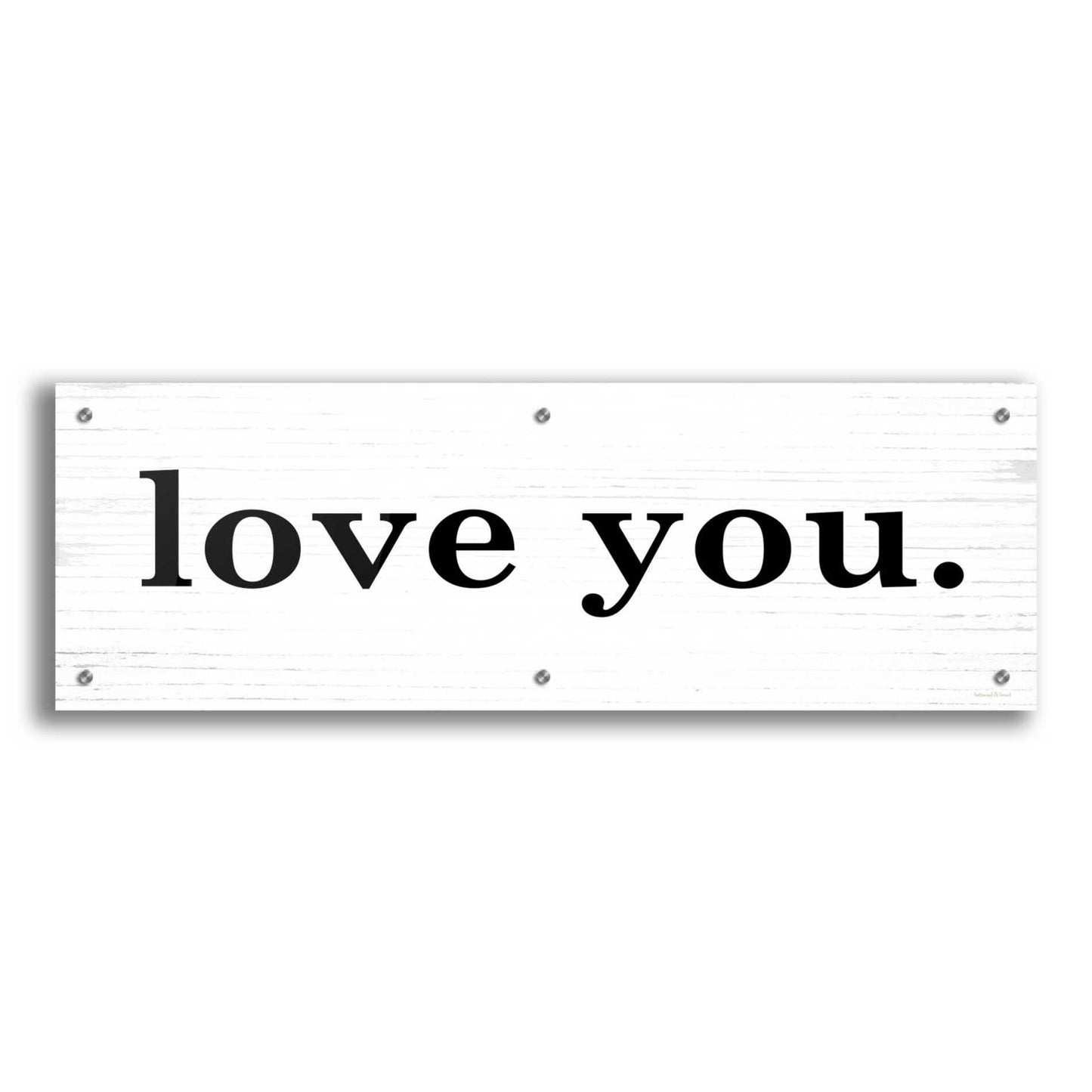 Epic Art 'Love You' by Lettered & Lined, Acrylic Glass Wall Art,36x12