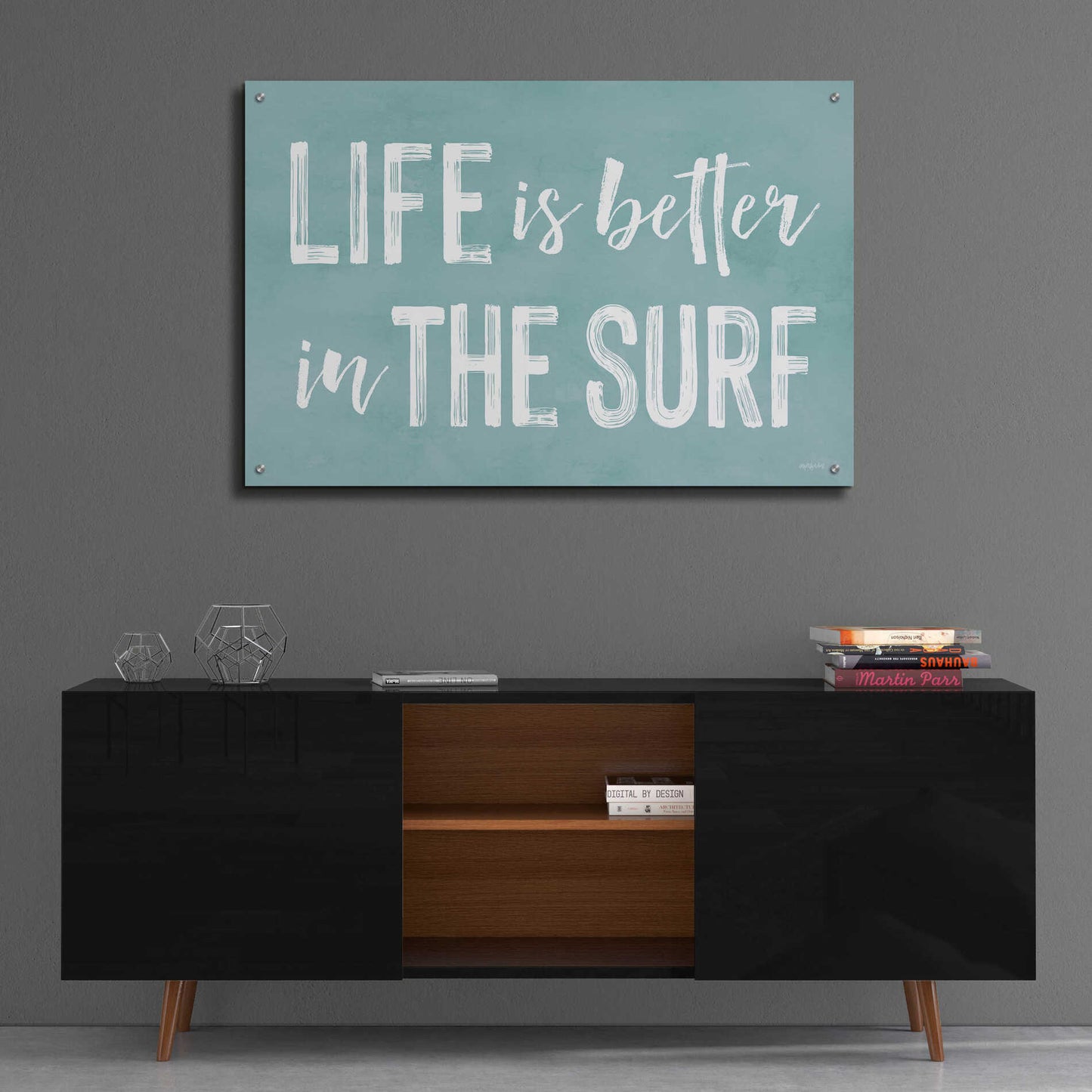 Epic Art 'Life Is Better In The Surf' by Lettered & Lined, Acrylic Glass Wall Art,36x24