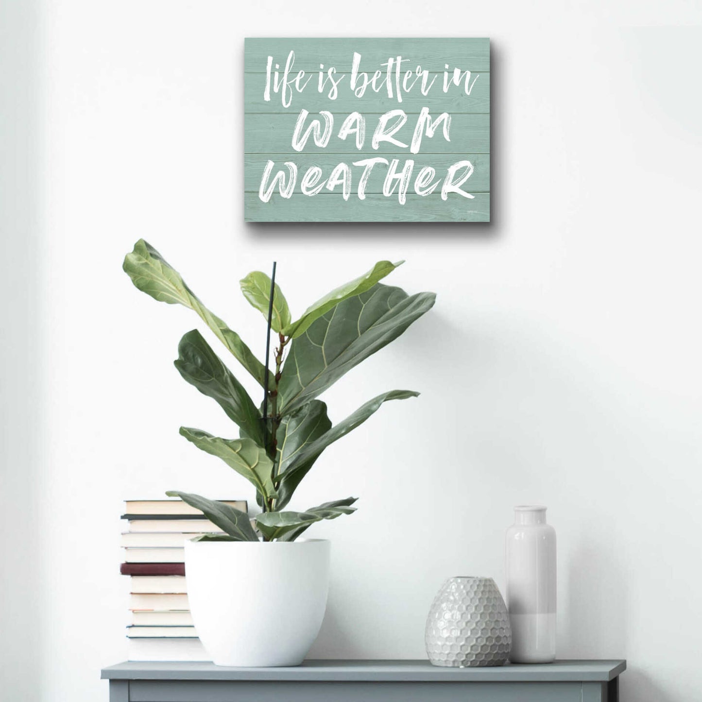 Epic Art 'Life Is Better In Warm Weather' by Lettered & Lined, Acrylic Glass Wall Art,16x12