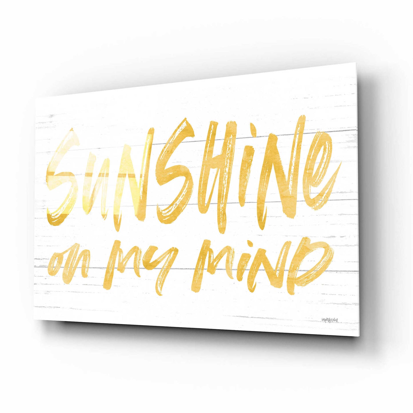 Epic Art 'Sunshine On My Mind' by Lettered & Lined, Acrylic Glass Wall Art,16x12