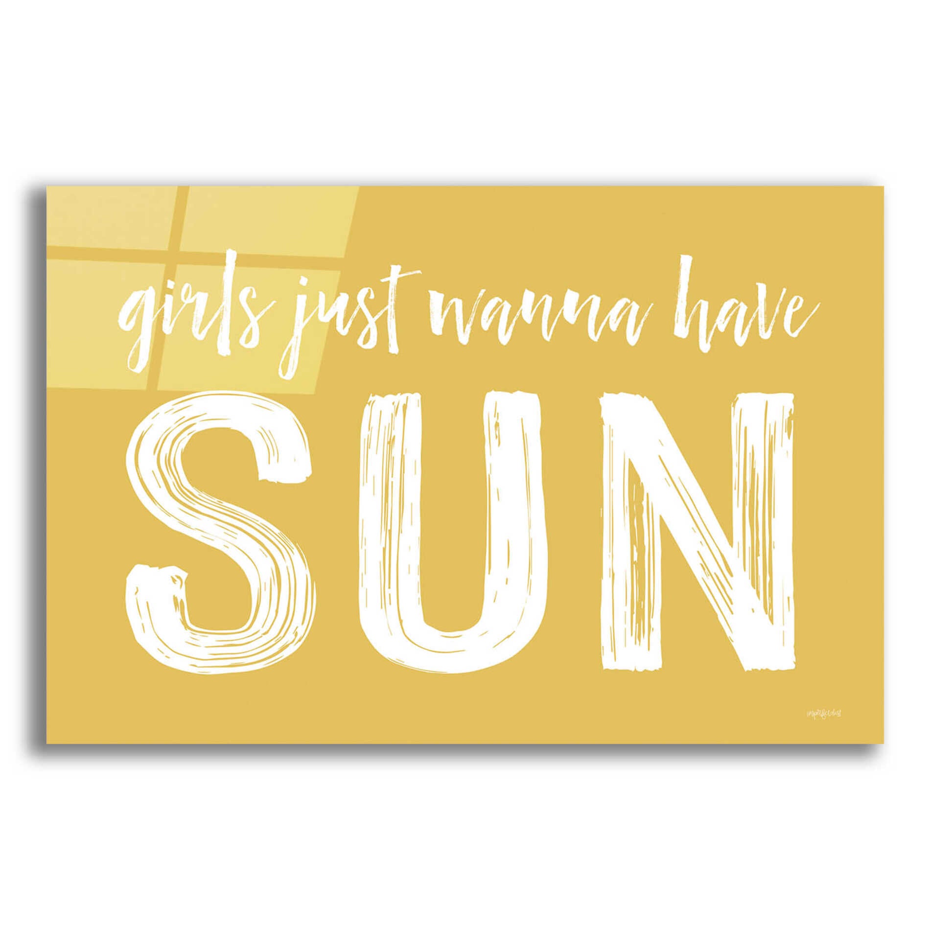 Epic Art 'Girls Just Wanna Have Sun' by Lettered & Lined, Acrylic Glass Wall Art