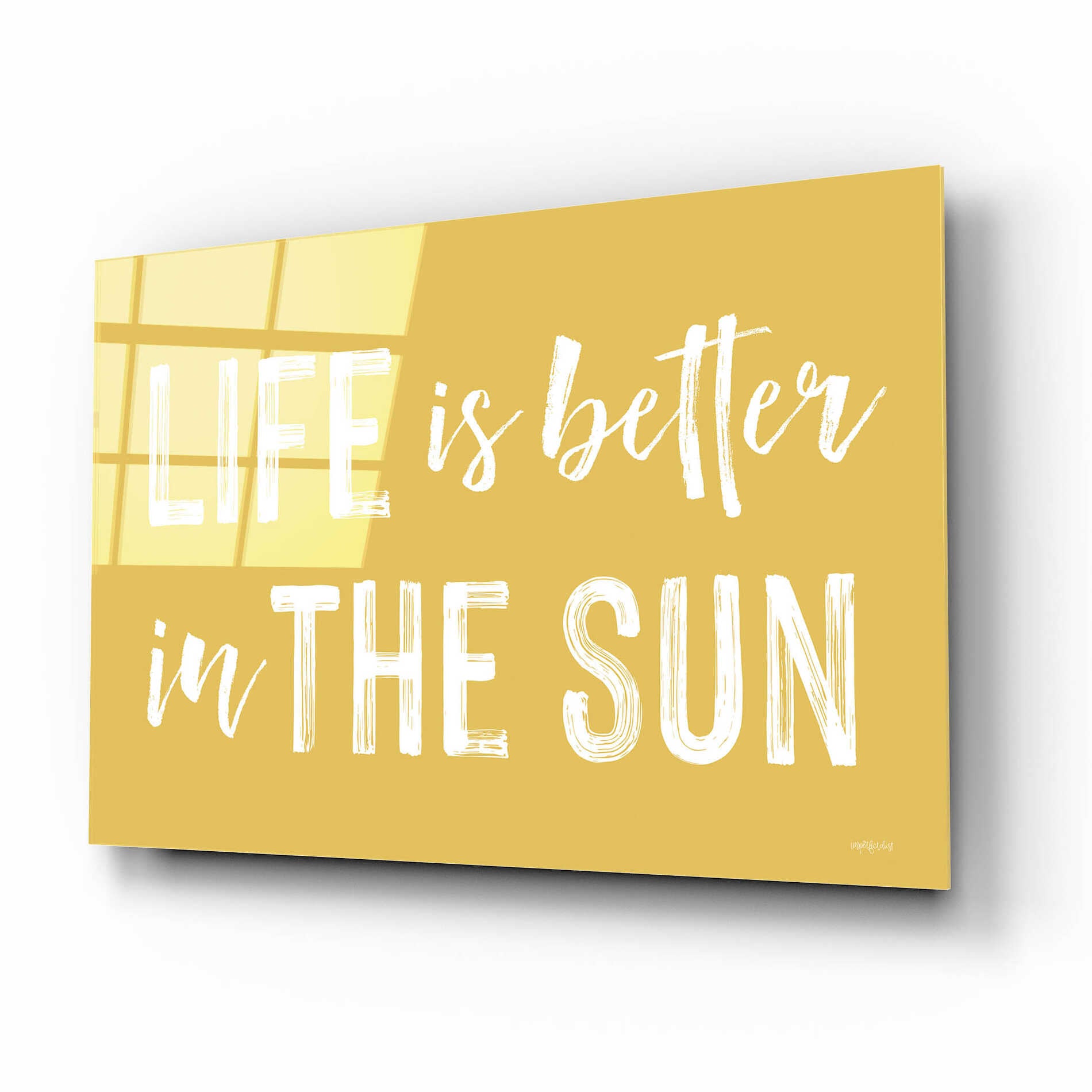 Epic Art 'Life Is Better In The Sun' by Lettered & Lined, Acrylic Glass Wall Art,16x12